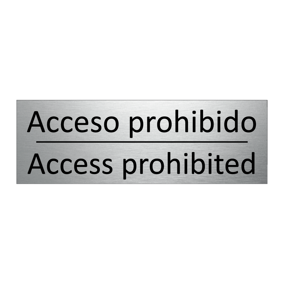Acceso prohibido - Access prohibited