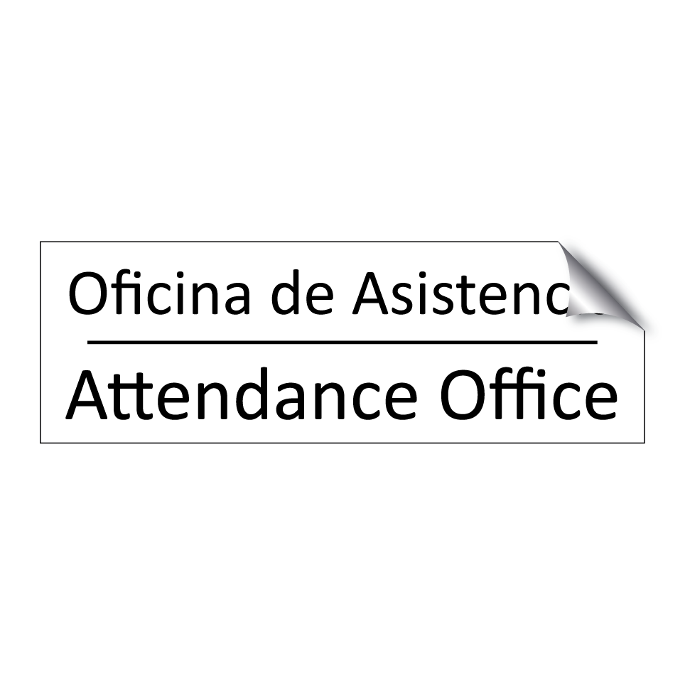 Oficina de Asistencia - Attendance Office