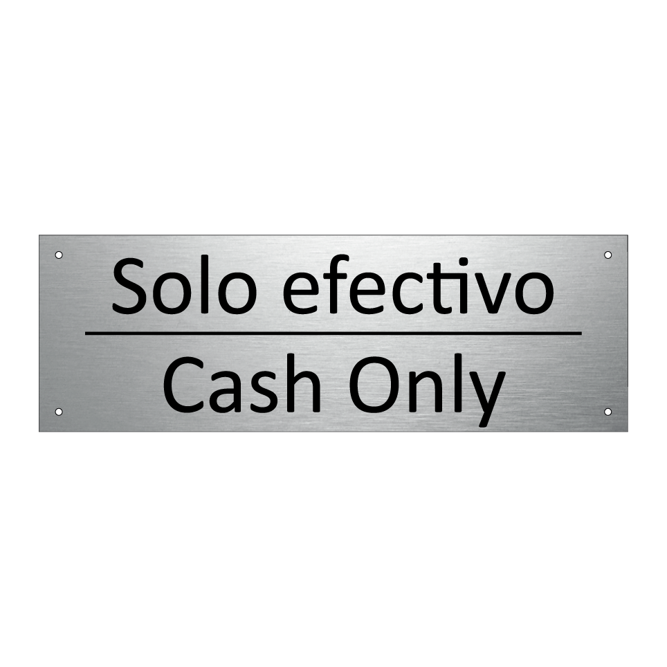 Solo efectivo - Cash Only