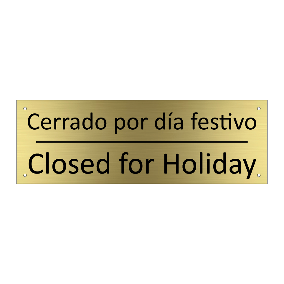 Cerrado por día festivo - Closed for Holiday