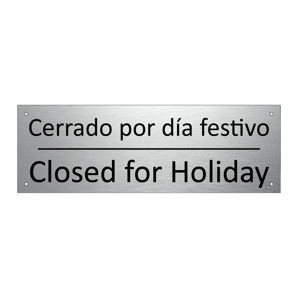 Cerrado por día festivo - Closed for Holiday