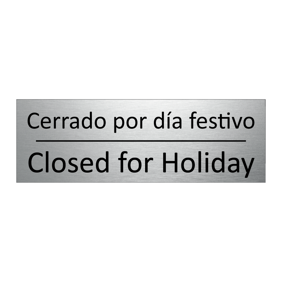 Cerrado por día festivo - Closed for Holiday