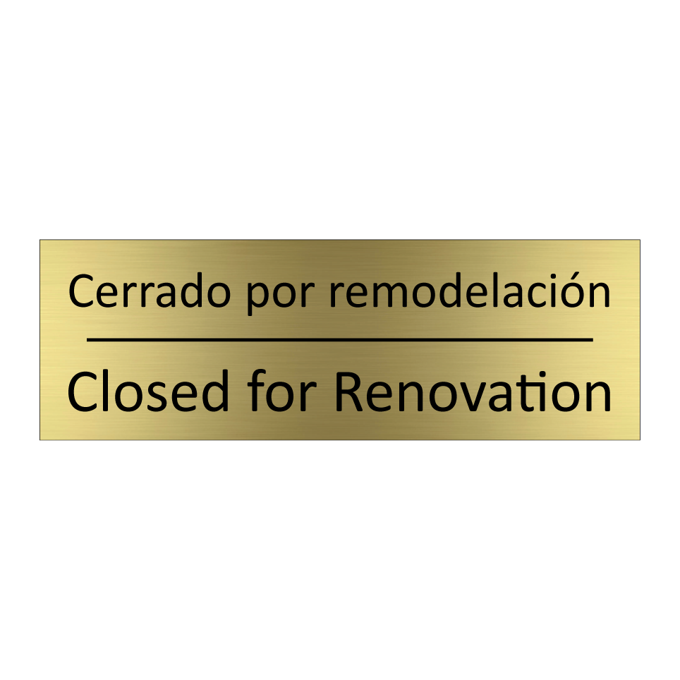 Cerrado por remodelación - Closed for Renovation