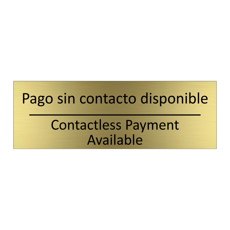 Pago sin contacto disponible - Contactless Payment Available