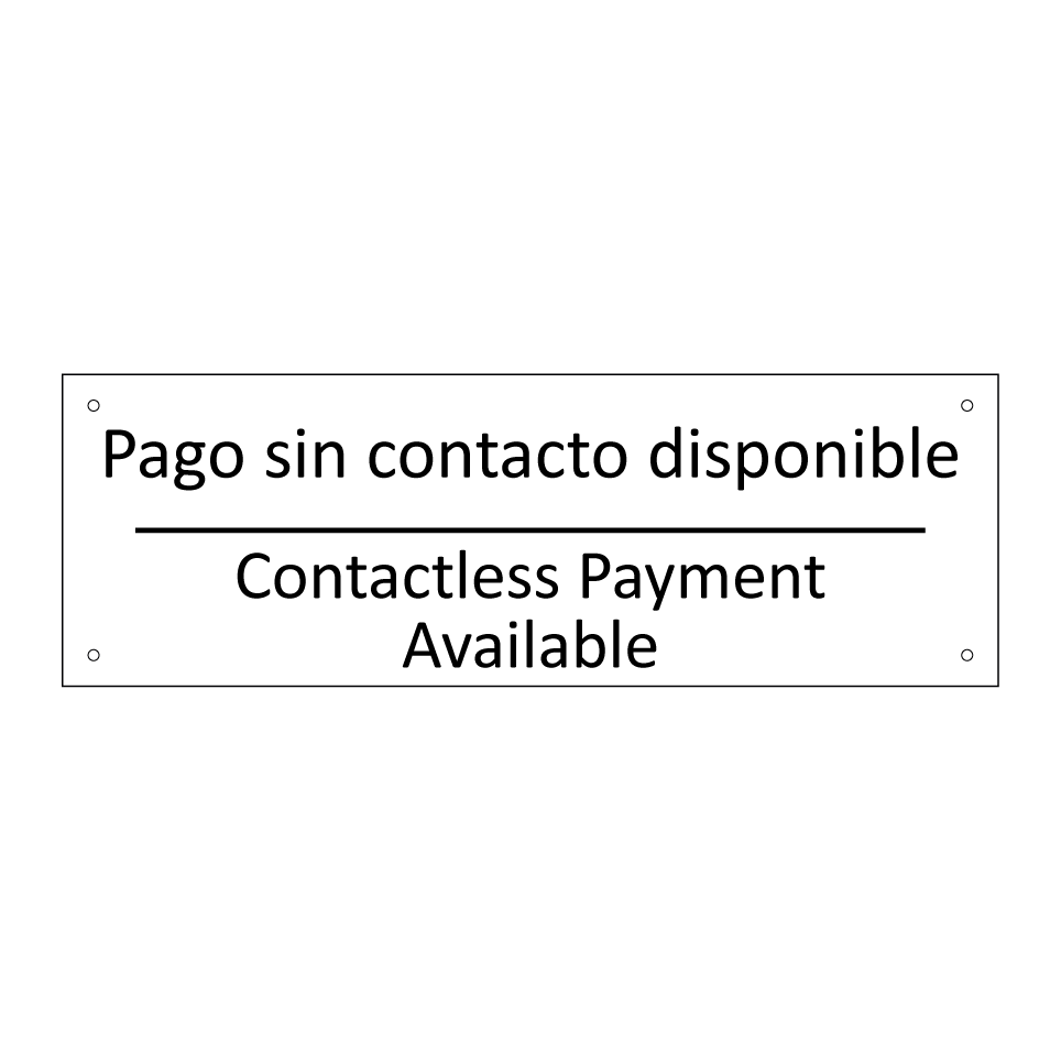Pago sin contacto disponible - Contactless Payment Available
