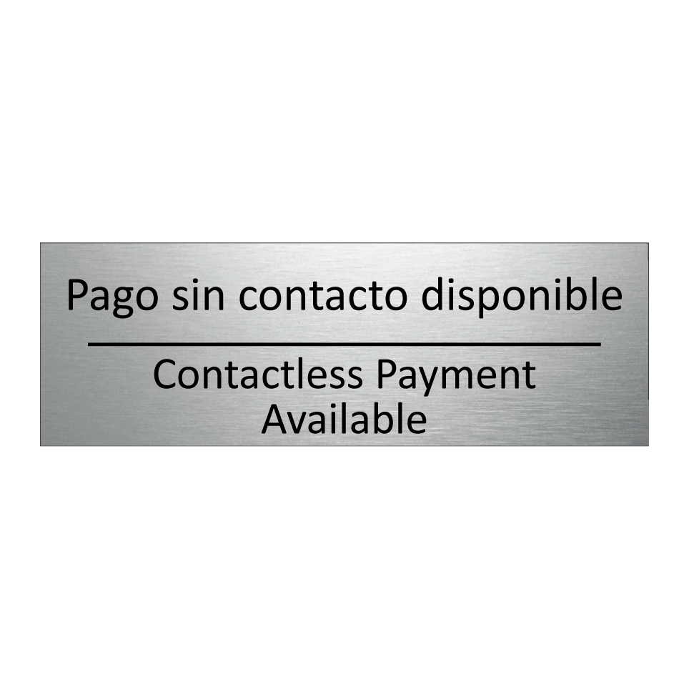 Pago sin contacto disponible - Contactless Payment Available