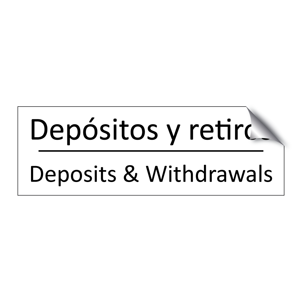 Depósitos y retiros - Deposits & Withdrawals