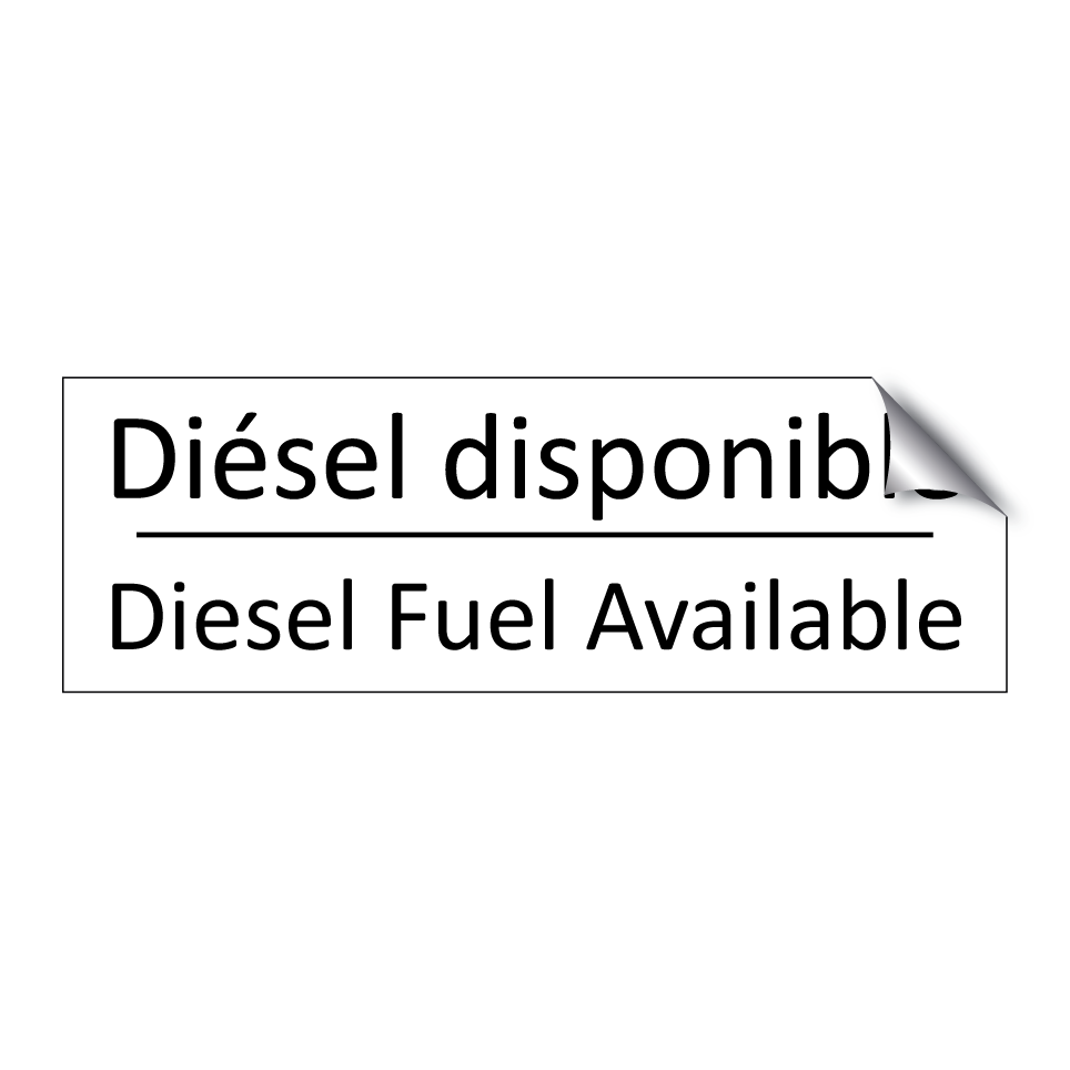Diésel disponible - Diesel Fuel Available