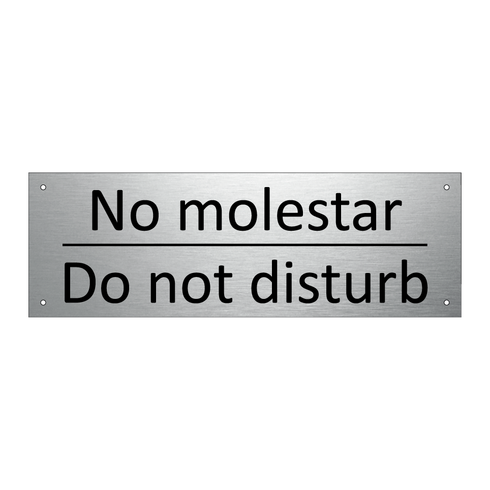 No molestar - Do not disturb