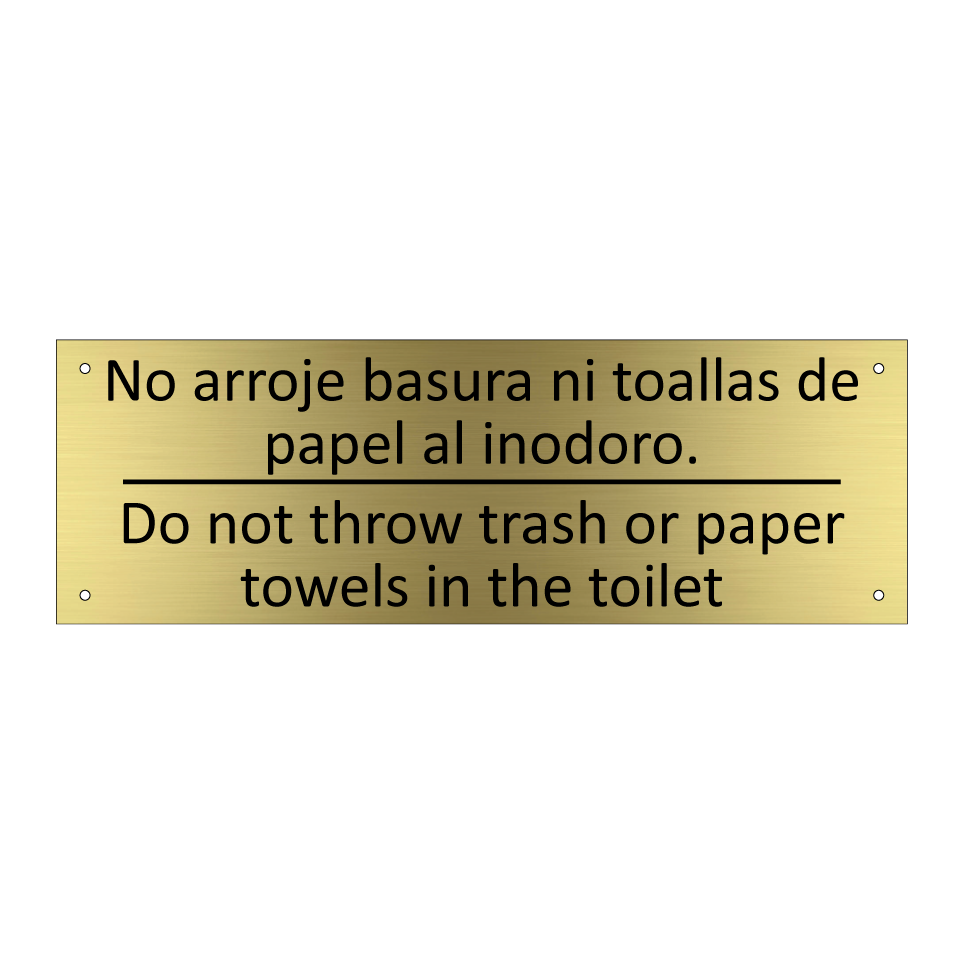 No arroje basura ni toallas /.../ - Do not throw trash or paper /.../