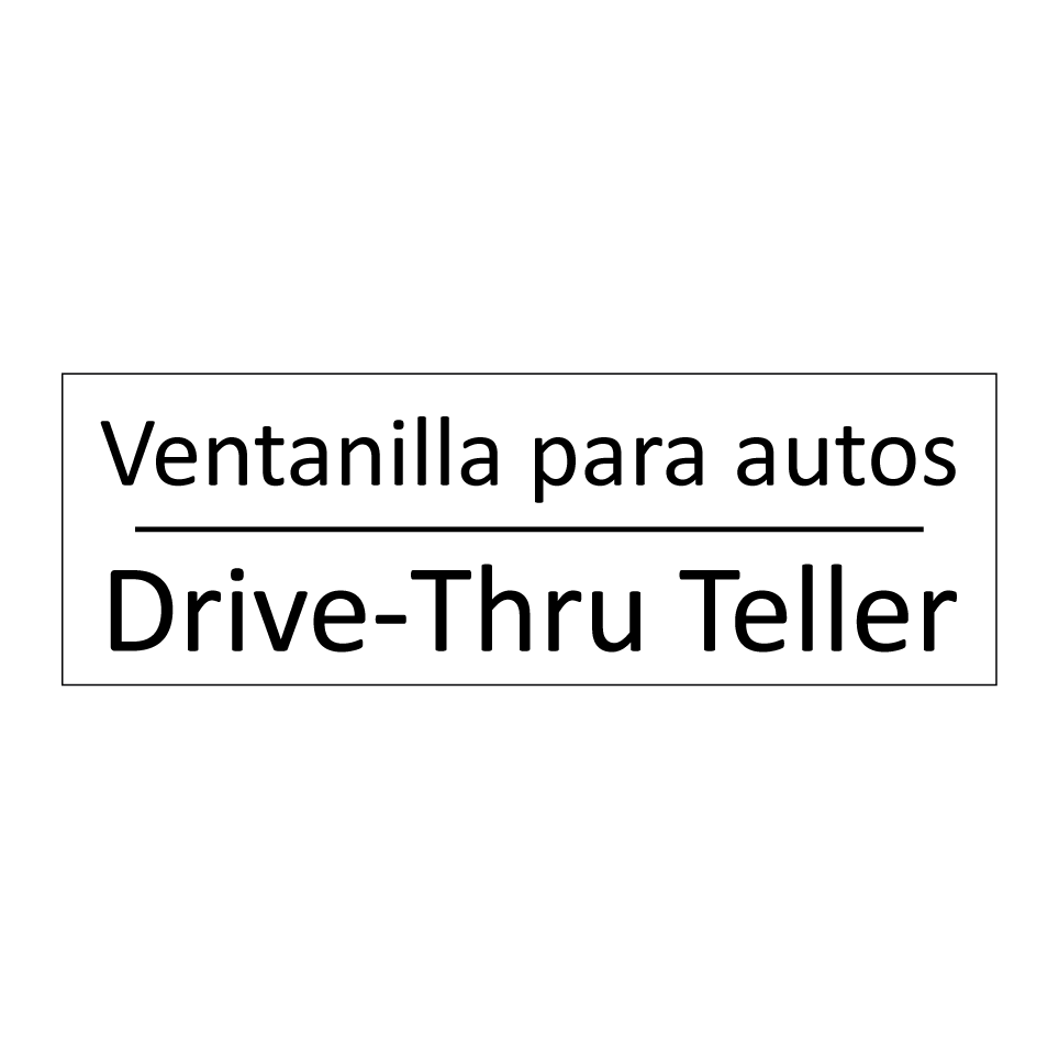 Ventanilla para autos - Drive-Thru Teller