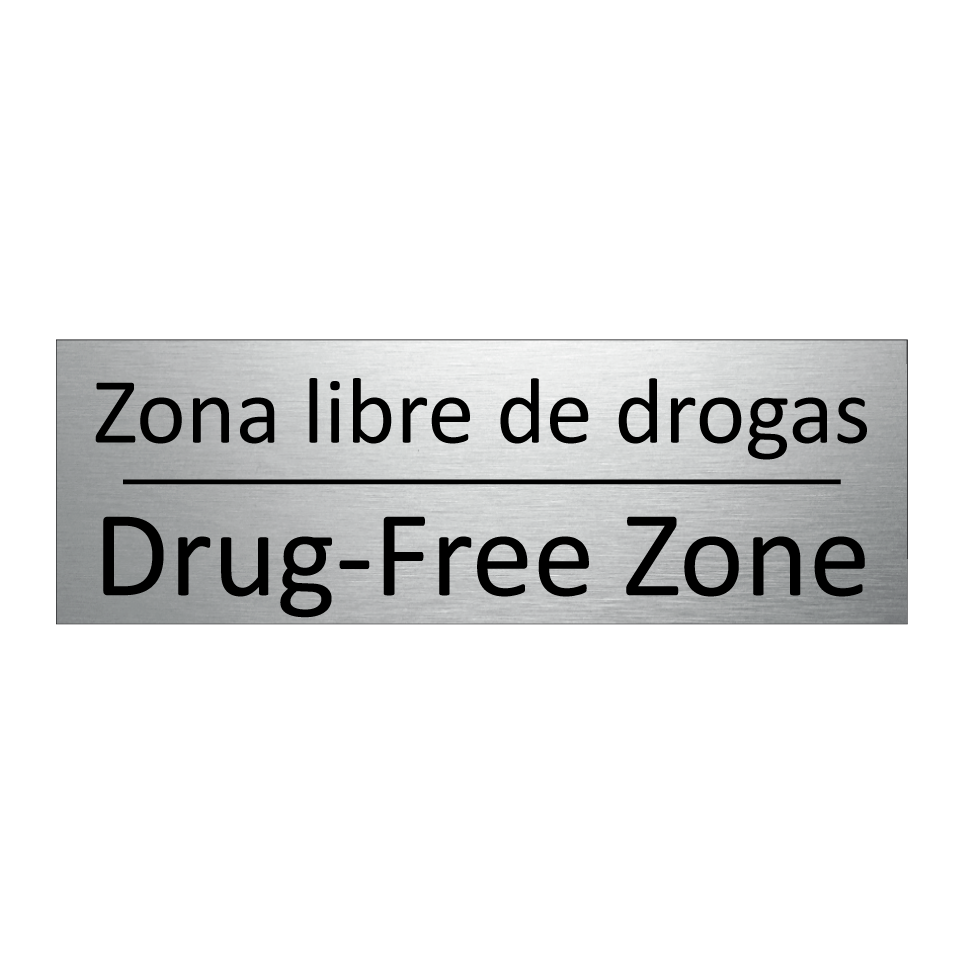 Zona libre de drogas - Drug-Free Zone