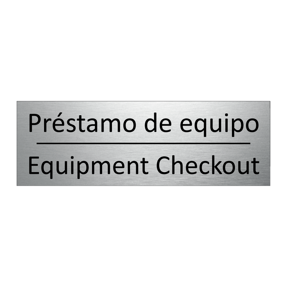 Préstamo de equipo - Equipment Checkout