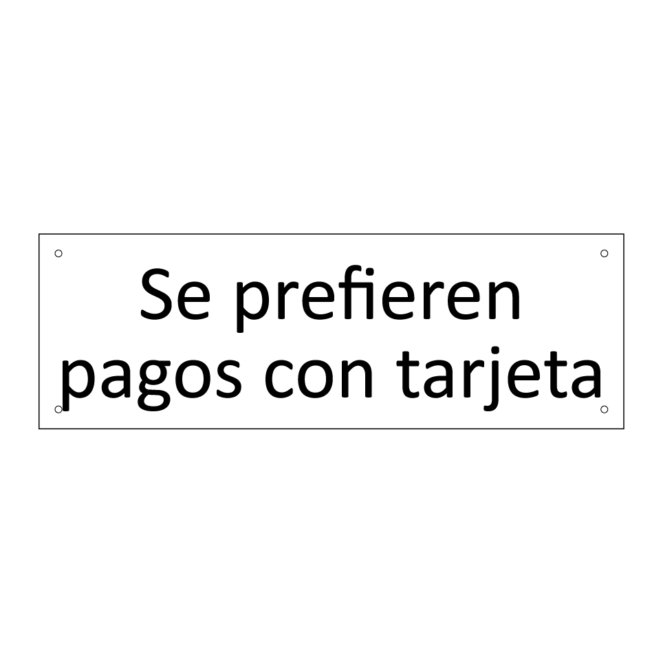 Se prefieren pagos con tarjeta