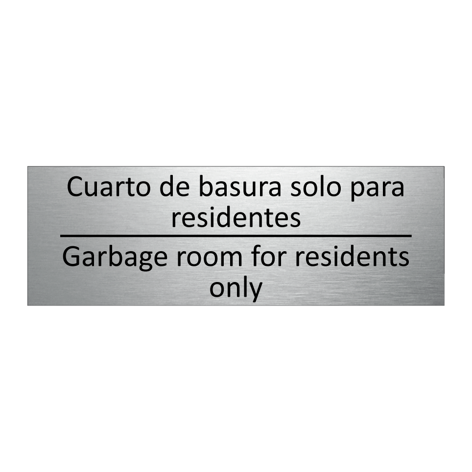 Cuarto de basura solo para /.../ - Garbage room for residents /.../