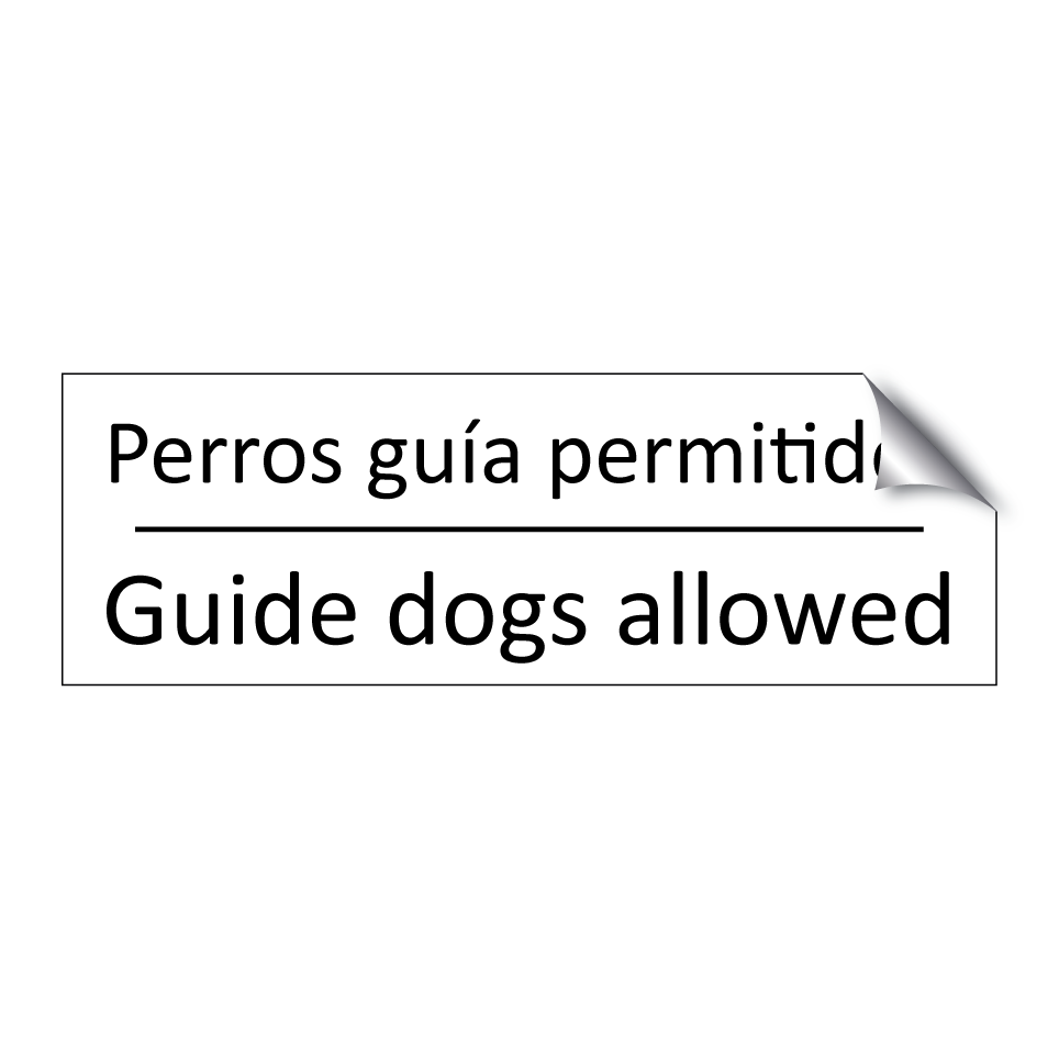Perros guía permitidos - Guide dogs allowed