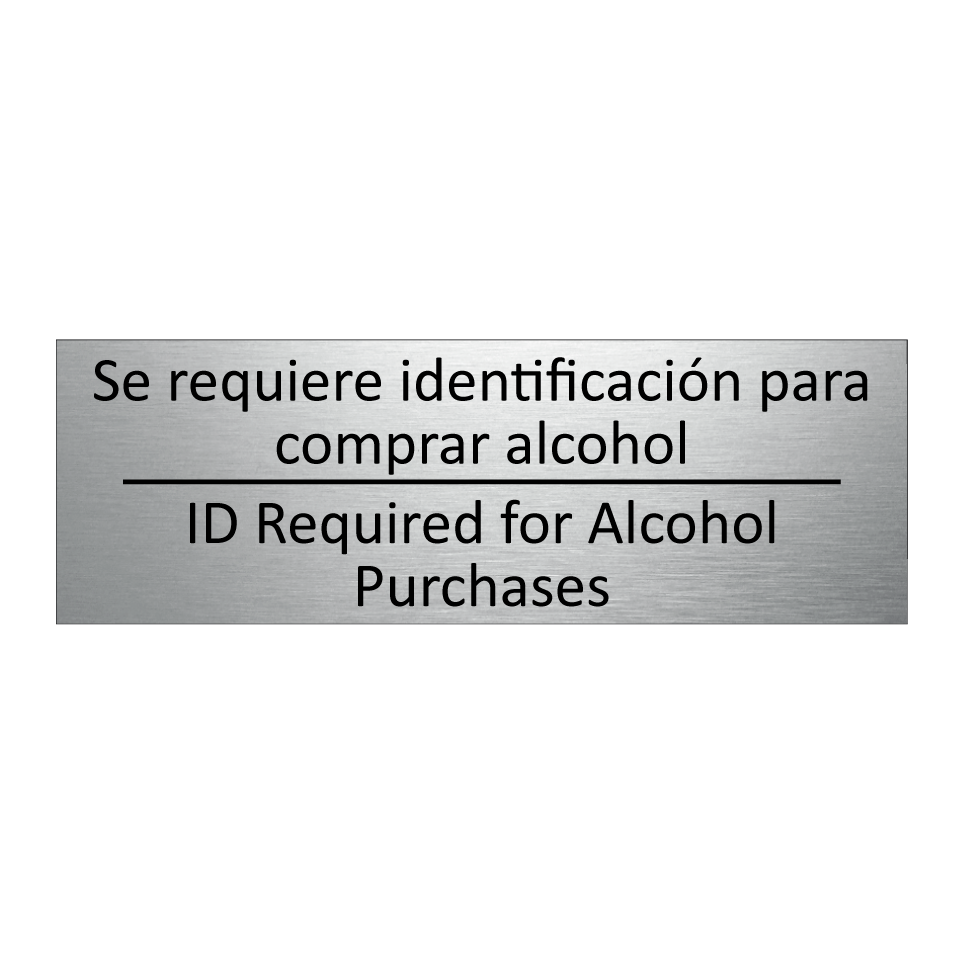 Se requiere identificación /.../ - ID Required for Alcohol /.../