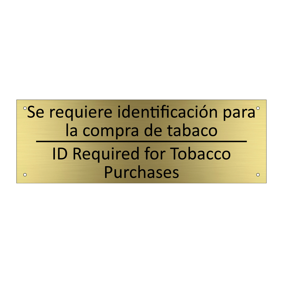 Se requiere identificación /.../ - ID Required for Tobacco /.../