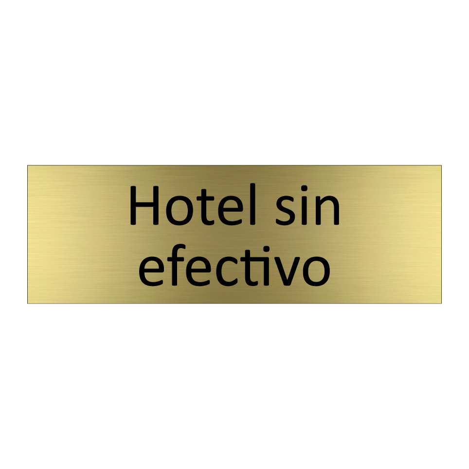 Hotel sin efectivo