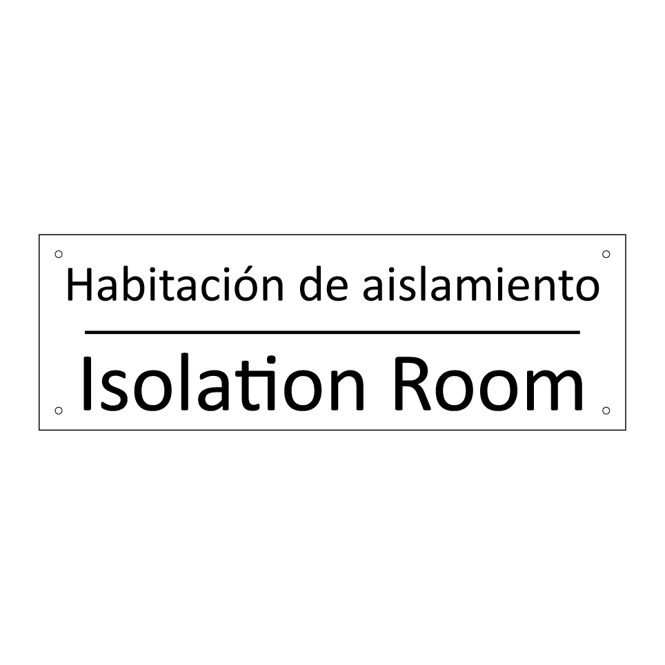 Habitación de aislamiento - Isolation Room