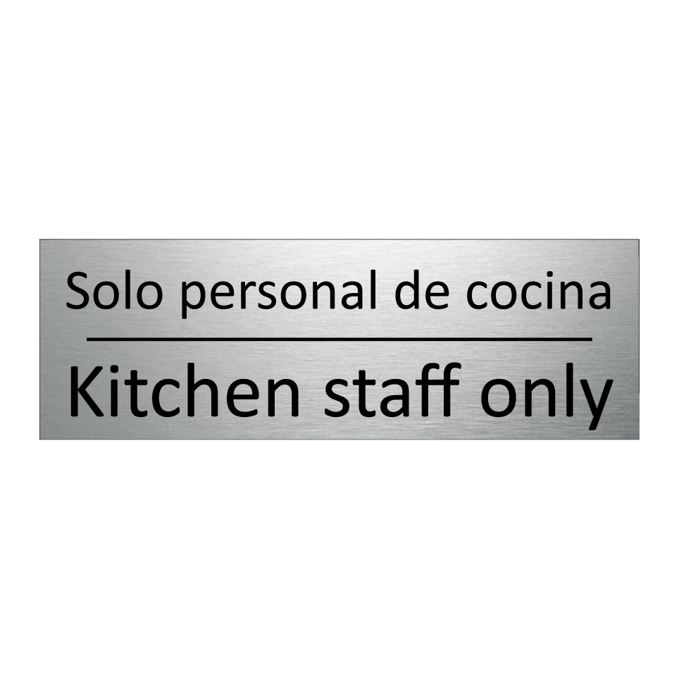 Solo personal de cocina - Kitchen staff only