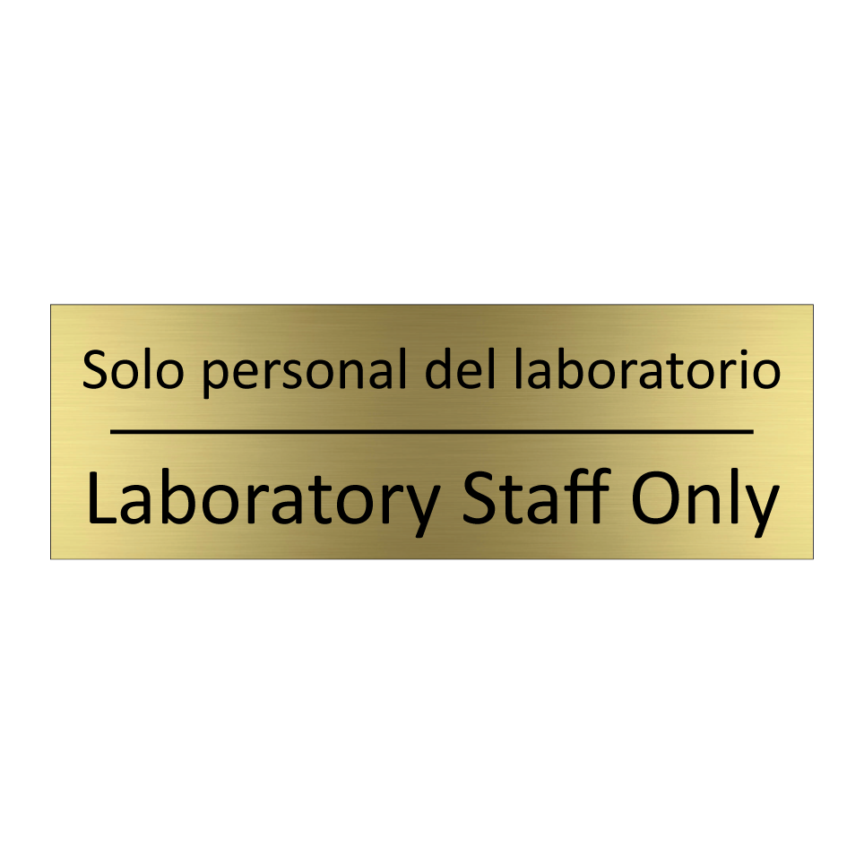 Solo personal del laboratorio - Laboratory Staff Only