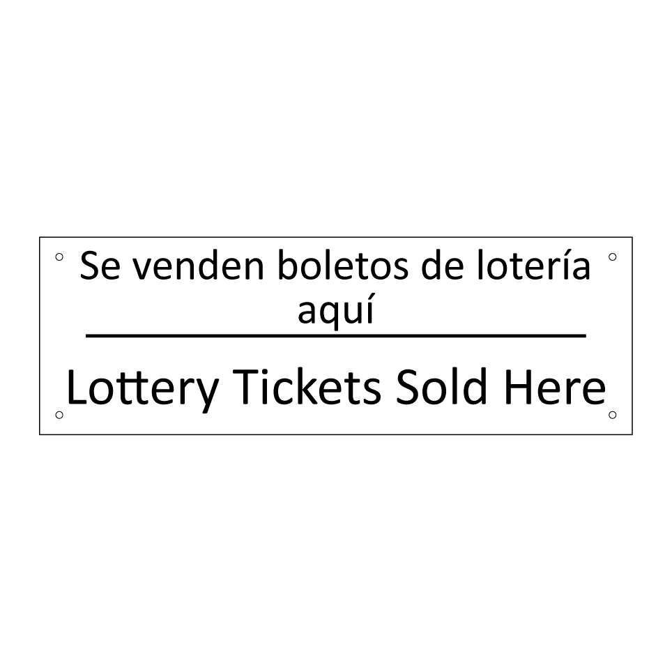 Se venden boletos de lotería /.../ - Lottery Tickets Sold Here