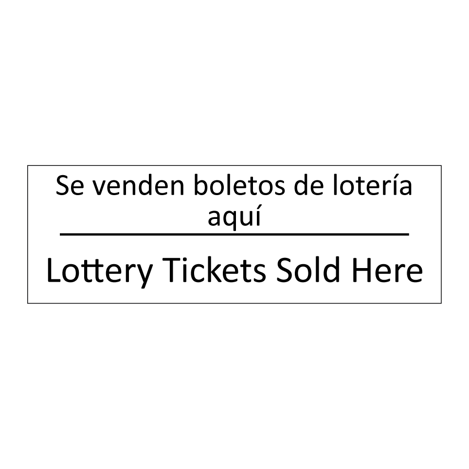 Se venden boletos de lotería /.../ - Lottery Tickets Sold Here