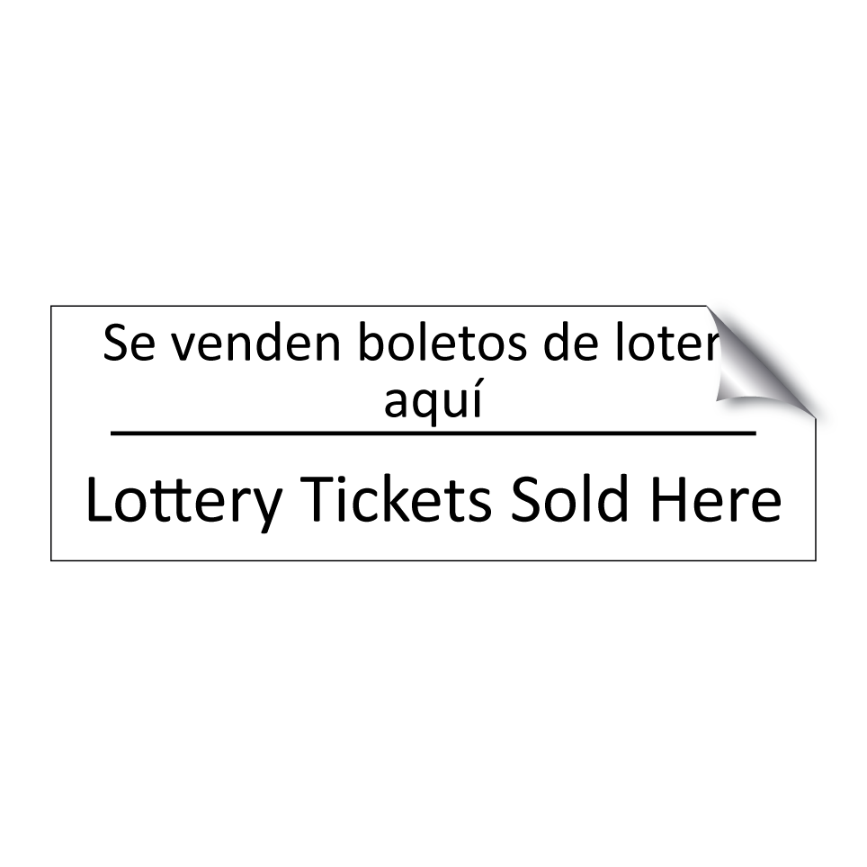 Se venden boletos de lotería /.../ - Lottery Tickets Sold Here
