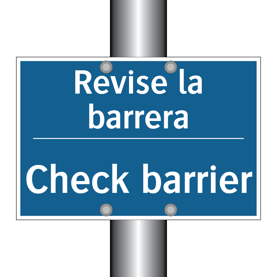 Revise la barrera - Check barrier