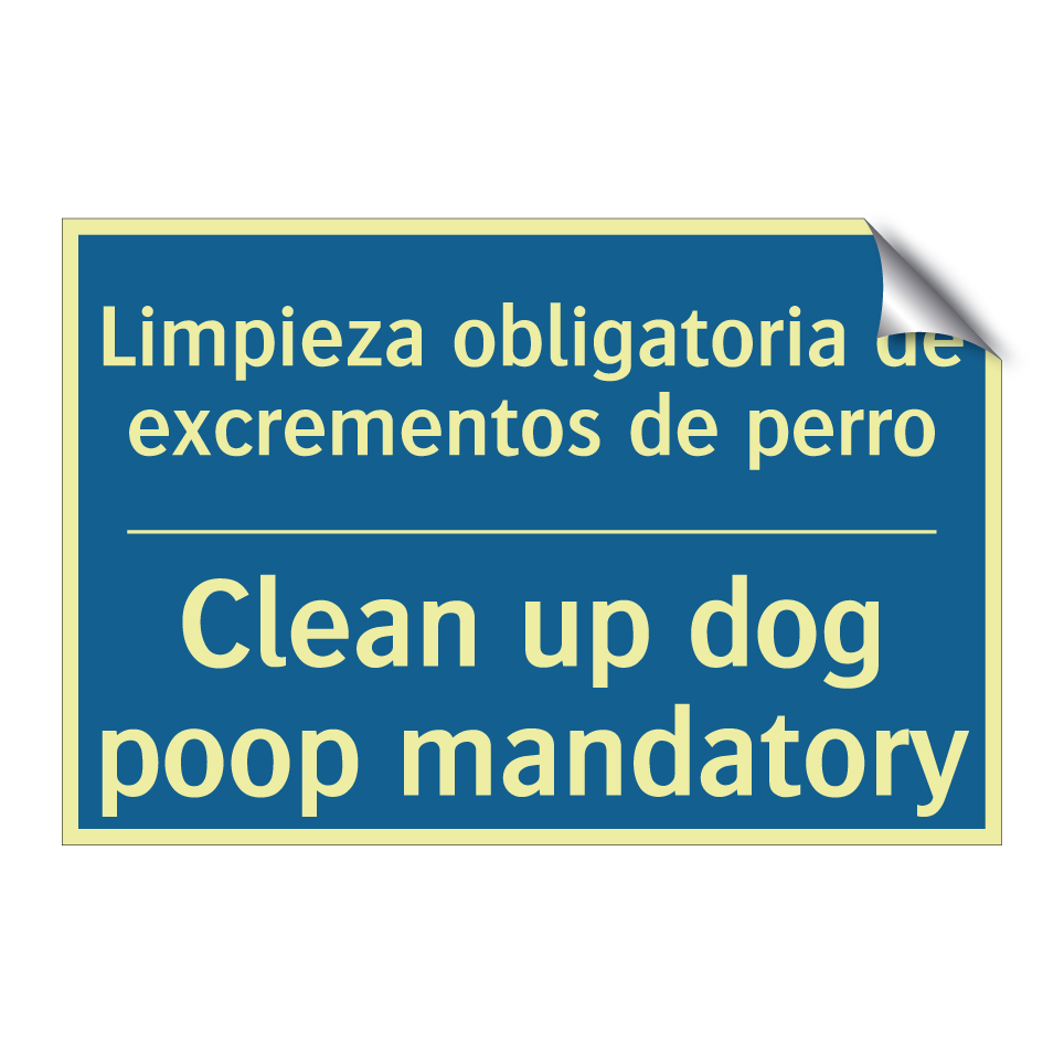 Limpieza obligatoria de excrementos  /.../ - Clean up dog poop mandatory