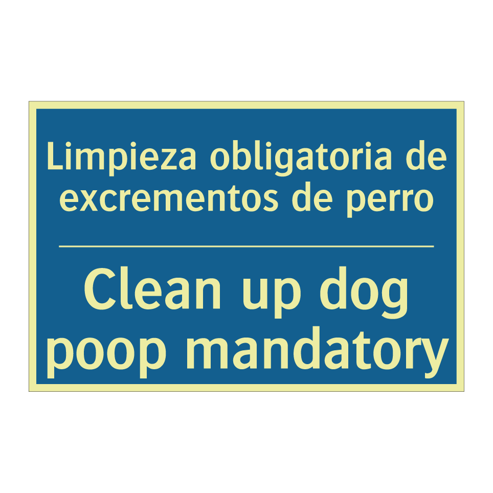 Limpieza obligatoria de excrementos  /.../ - Clean up dog poop mandatory