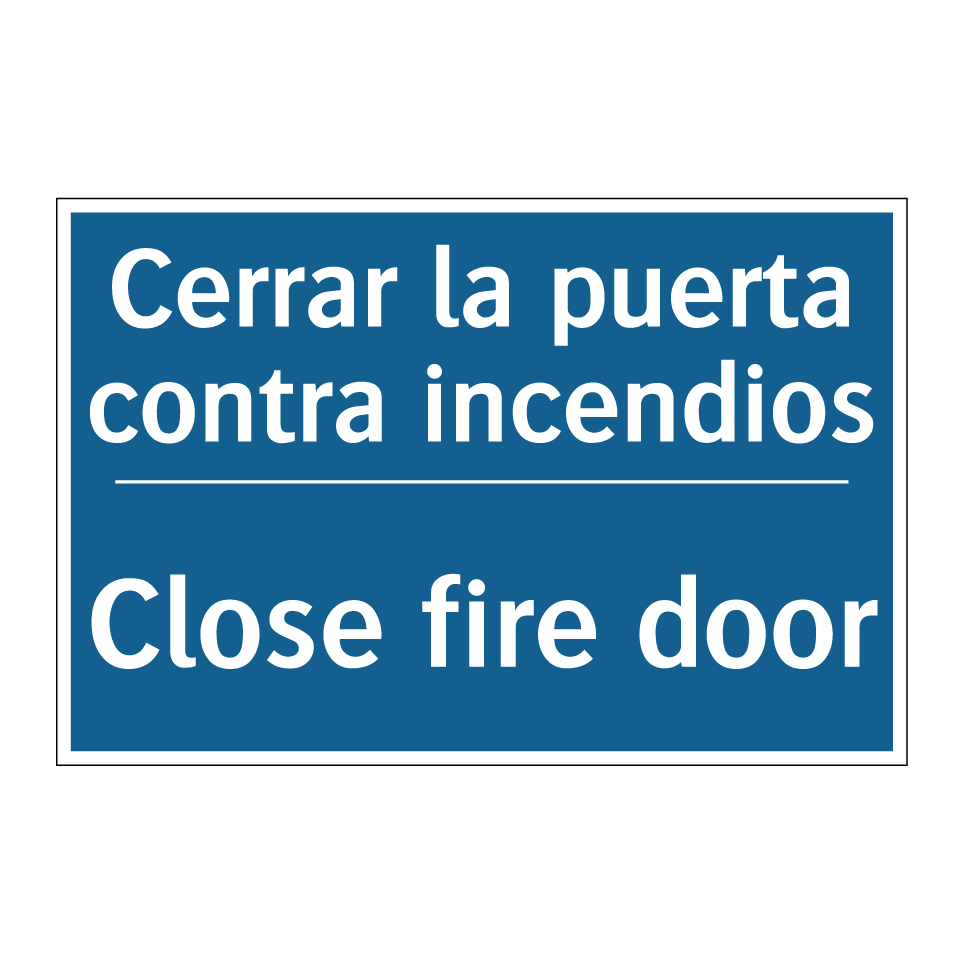 Cerrar la puerta contra incendios /.../ - Close fire door