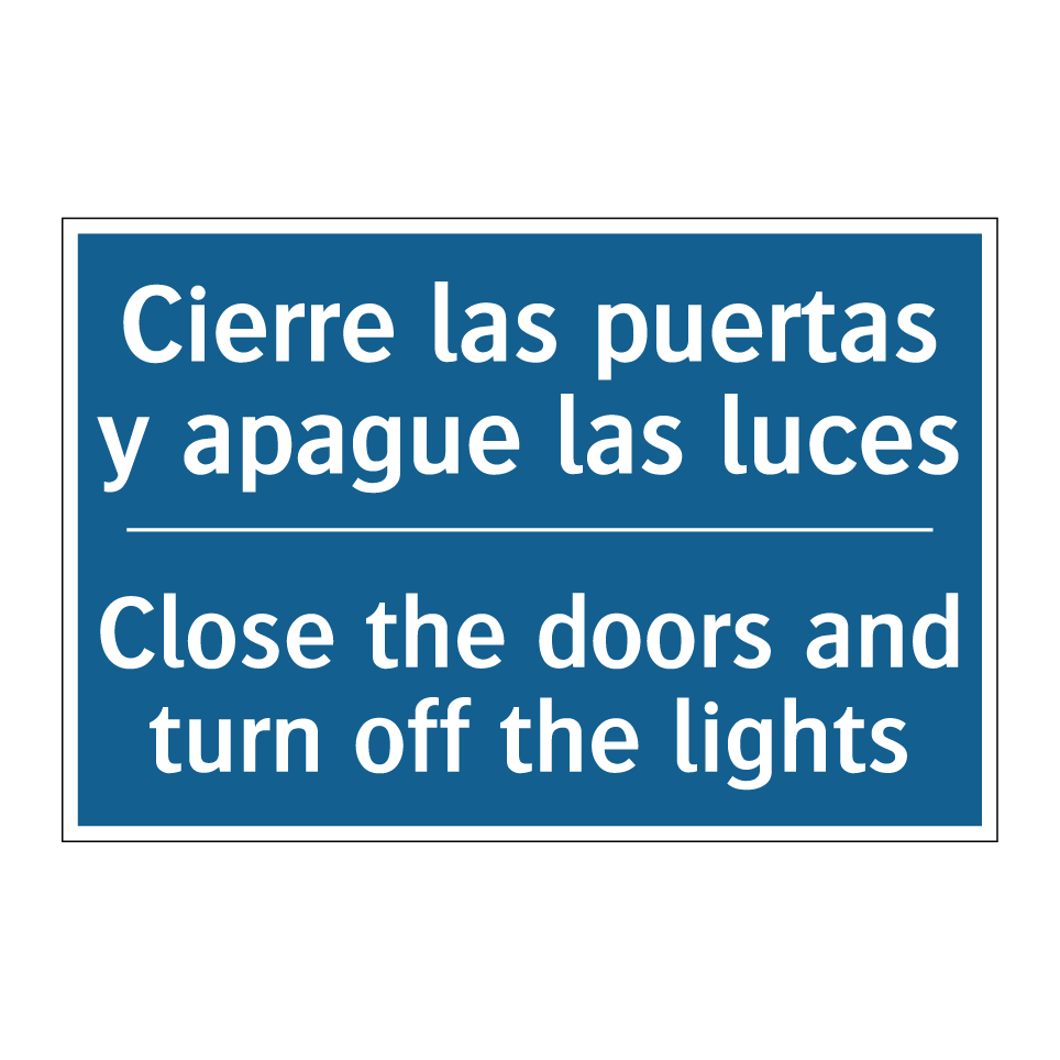 Cierre las puertas y apague las  /.../ - Close the doors and turn off the  /.../