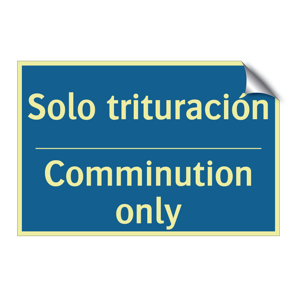 Solo trituración - Comminution only