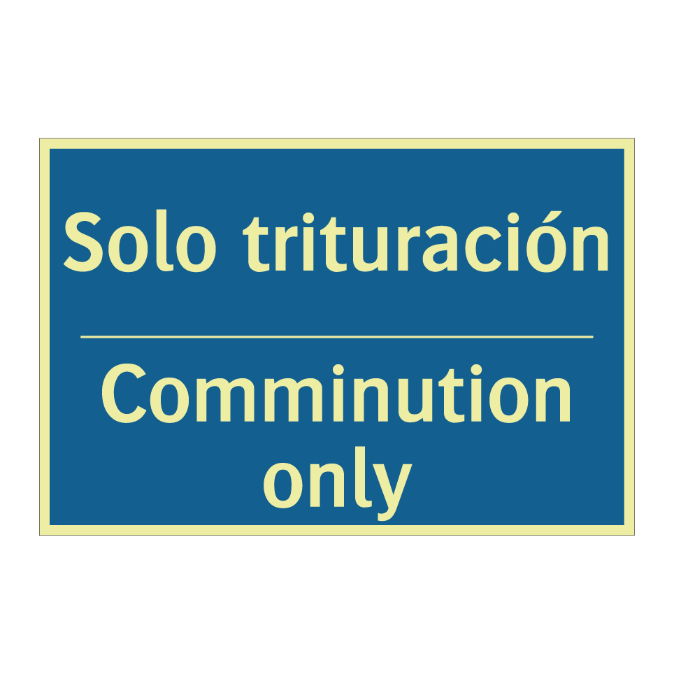 Solo trituración - Comminution only