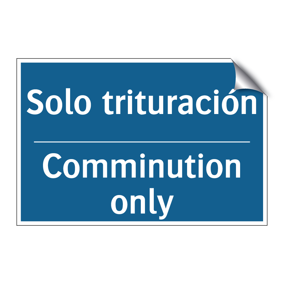 Solo trituración - Comminution only