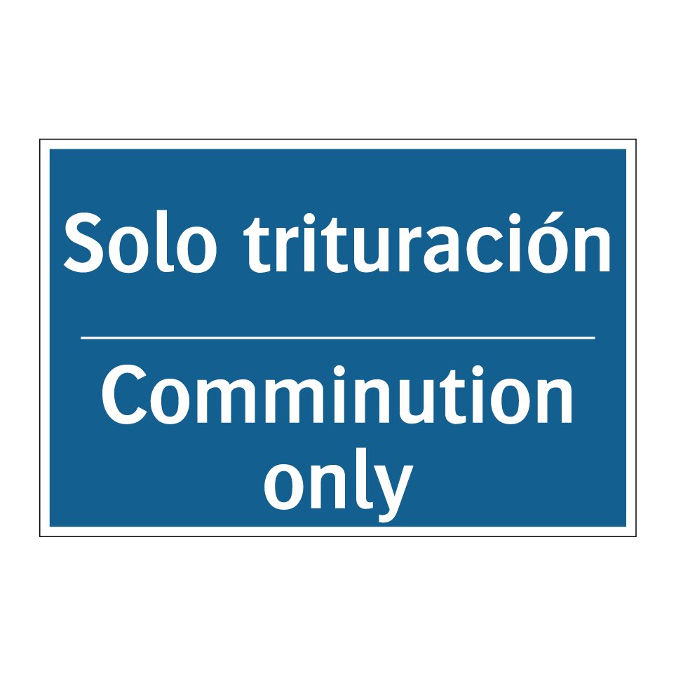 Solo trituración - Comminution only
