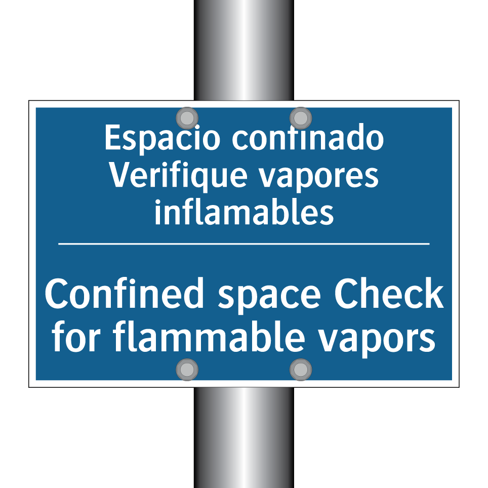 Espacio confinado Verifique vapores  /.../ - Confined space Check for flammable  /.../