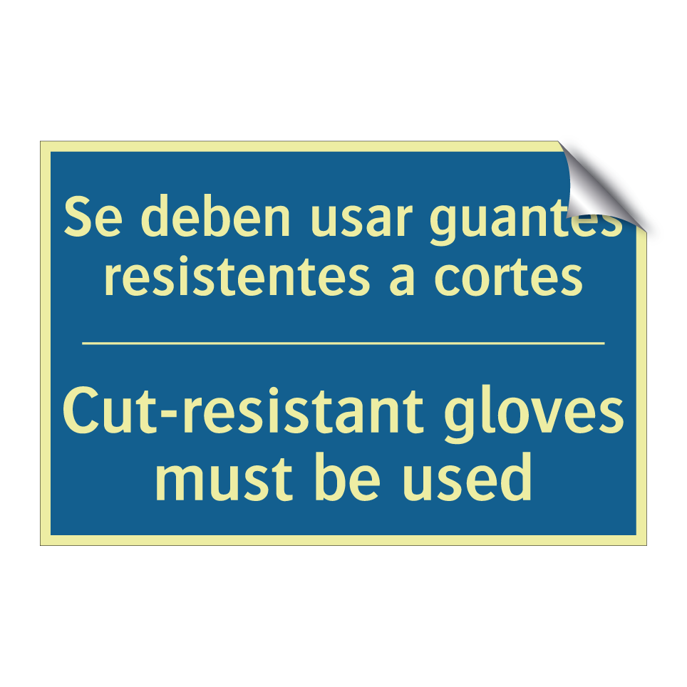 Se deben usar guantes resistentes  /.../ - Cut-resistant gloves must be used /.../