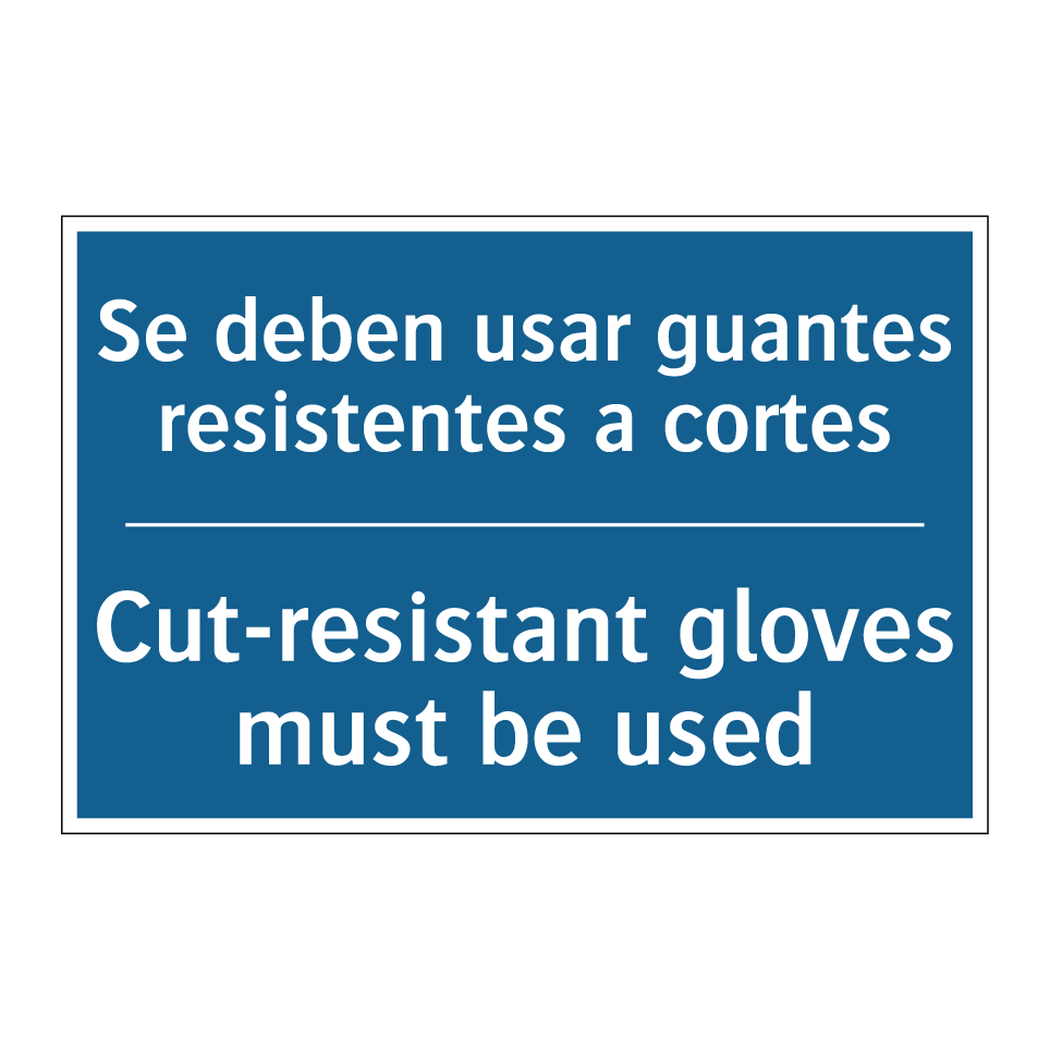 Se deben usar guantes resistentes  /.../ - Cut-resistant gloves must be used /.../