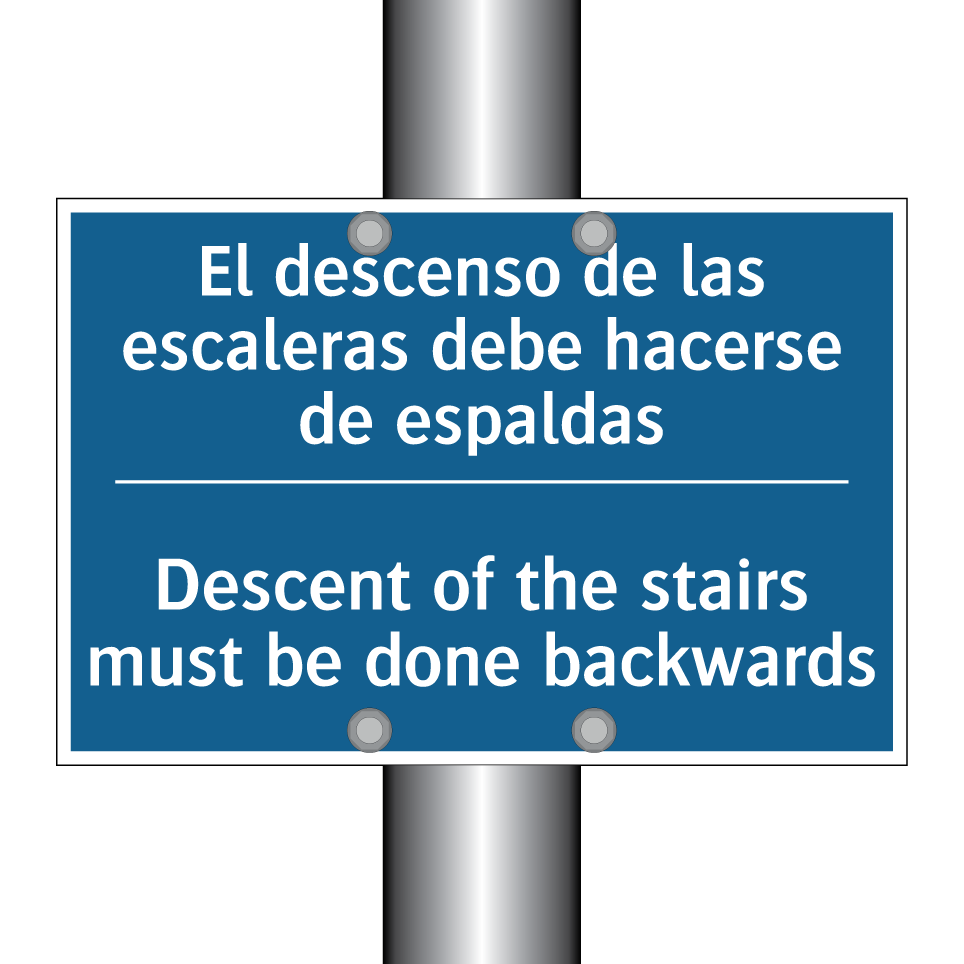 El descenso de las escaleras debe  /.../ - Descent of the stairs must be  /.../