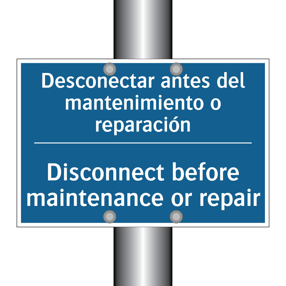 Desconectar antes del mantenimiento  /.../ - Disconnect before maintenance  /.../