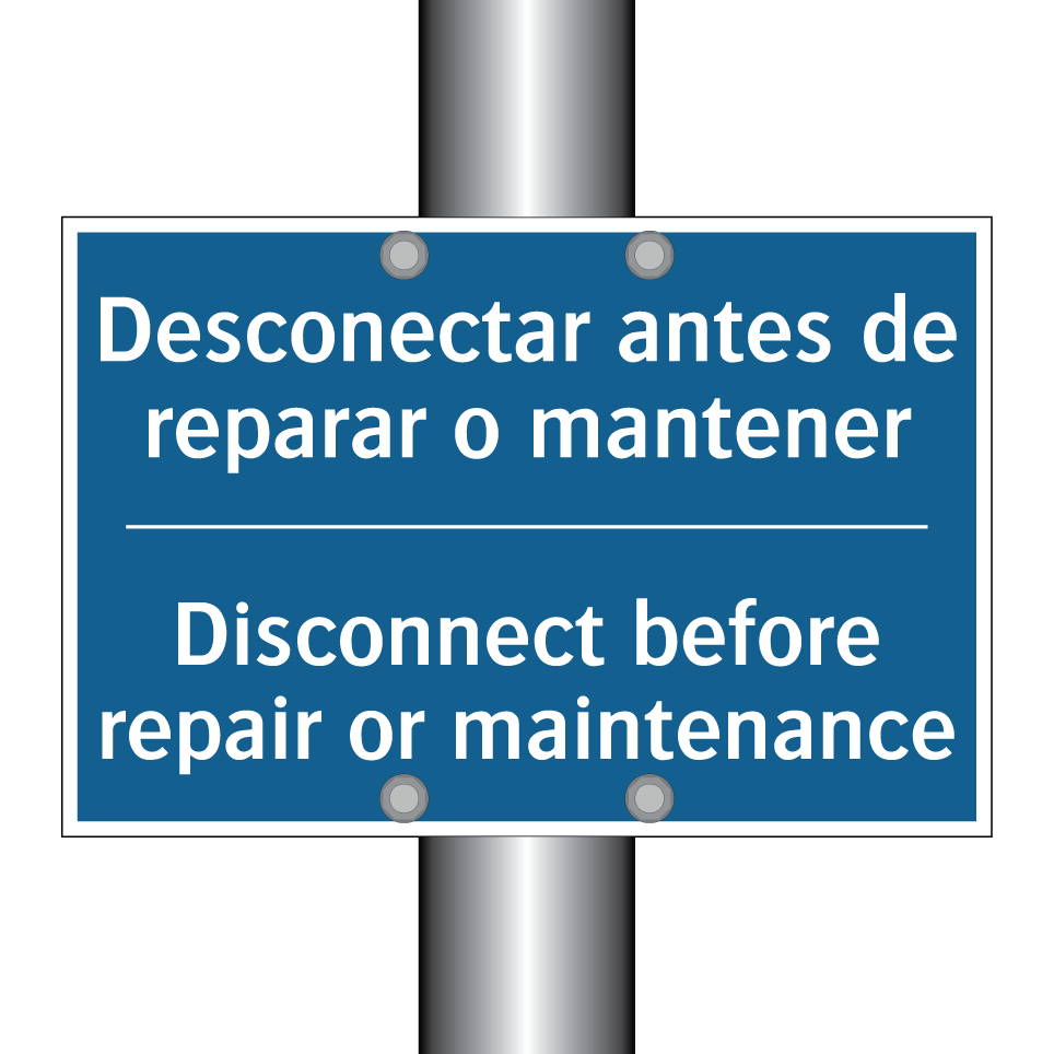 Desconectar antes de reparar o  /.../ - Disconnect before repair or maintenance /.../