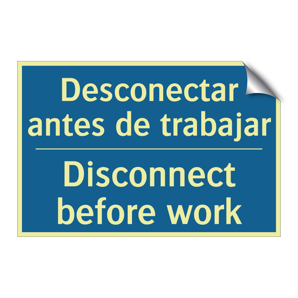 Desconectar antes de trabajar - Disconnect before work