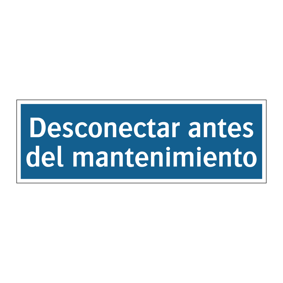 Desconectar antes del mantenimiento