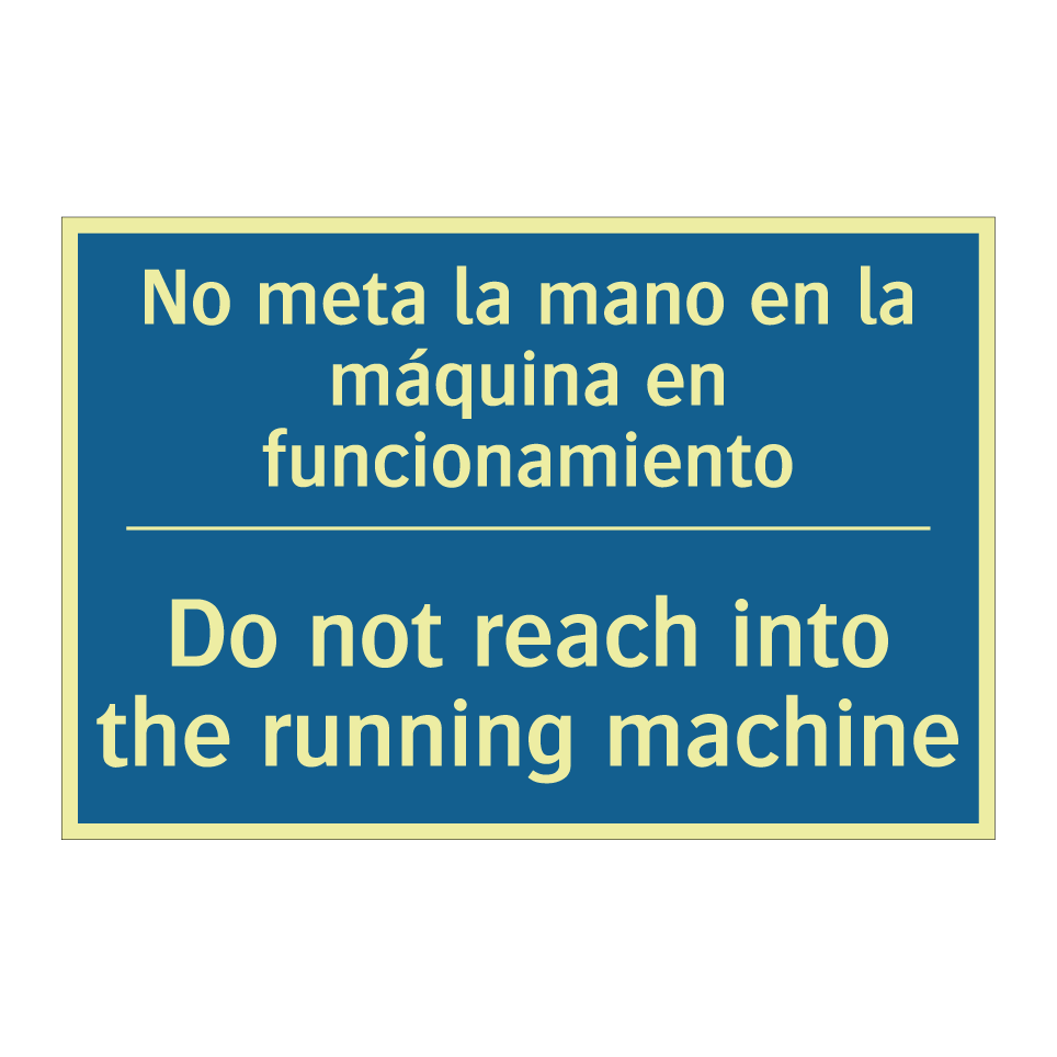 No meta la mano en la máquina  /.../ - Do not reach into the running  /.../