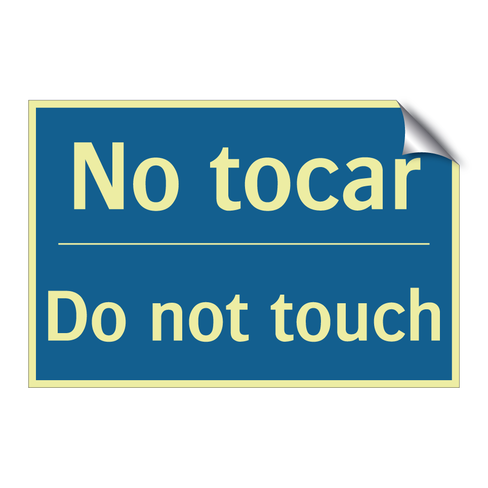 No tocar - Do not touch
