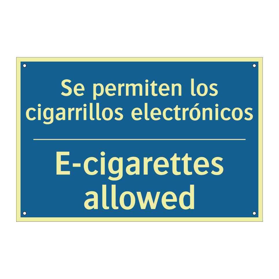 Se permiten los cigarrillos electrónicos /.../ - E-cigarettes allowed