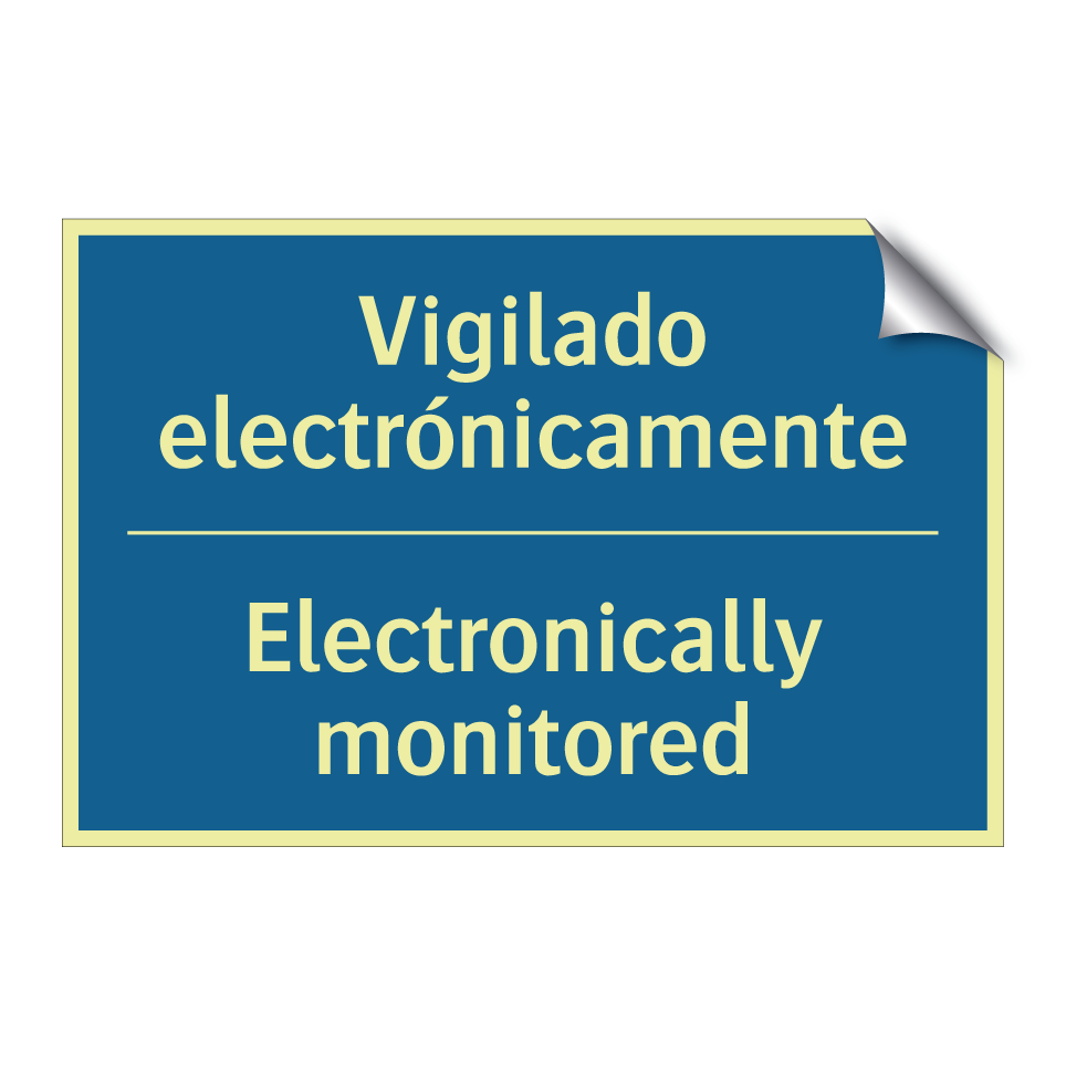 Vigilado electrónicamente - Electronically monitored